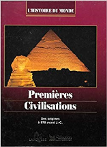 premieres civilisations : des origines a 970 avant J C